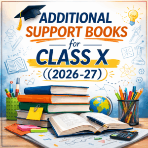 Additional Support Books X for (2026-27)